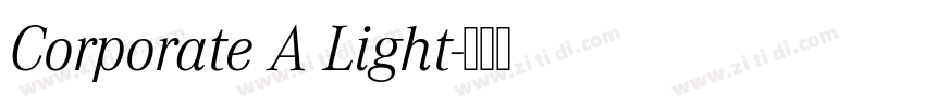 Corporate A Light字体转换